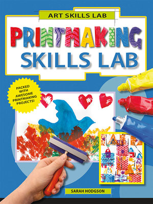 cover image of Printmaking Skills Lab